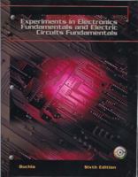 Experiements in Electronics : Fundamentals and Electric Circuits Fundamentals 0131112775 Book Cover