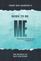 Born To Be Me: Break Limits, Rebuild Identity, and Step Into the Life You Were Created For B0G6WRMFFQ Book Cover