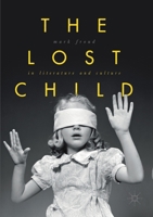 The Lost Child in Literature and Culture 1349844225 Book Cover