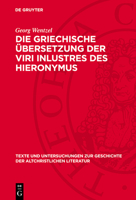 Die Griechische Übersetzung Der Viri Inlustres Des Hieronymus 3112789407 Book Cover