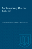 Contemporary Quebec Criticism 0802063764 Book Cover