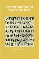 Achtergrond van het Nieuwe Testament 1304345106 Book Cover