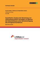 Quantitative Analyse Der Bewertung Von Unternehmerischem Vermogen Im Rahmen Der Erbschaftsteuer Unter Berucksichtigung Des Ertragswertverfahrens 3656601143 Book Cover