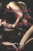 Valentine's is for Lovers B085KJ756K Book Cover