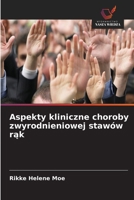 Aspekty kliniczne choroby zwyrodnieniowej stawów rak (Polish Edition) 6630226577 Book Cover