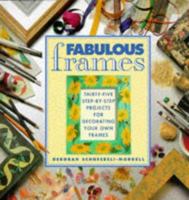 Fabulous Frames Thirty Five Step By Step 0864387954 Book Cover