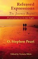 Released Expressions: The Journey Begins 1425105726 Book Cover