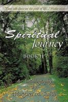 A Spiritual Journey: Book II 1449008178 Book Cover