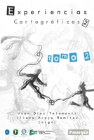 Experiencias cartográficas 2: Caminos de encuentro latinoamericano. Tomo 2 (Spanish Edition) 631007430X Book Cover