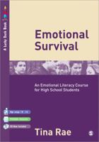 Emotional Survival: An Emotional Literacy Course for High School Students 1904315291 Book Cover