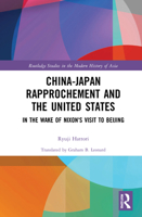 China-Japan Rapprochement and the United States 1032201932 Book Cover