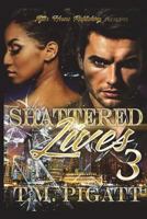 Shattered Lives 3 1721778284 Book Cover