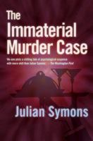 The Immaterial Murder Case 184232912X Book Cover