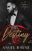 His Destiny 1945499842 Book Cover