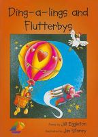 Ding-A-Lings and Flutterbys 0763570338 Book Cover