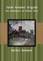 The Adventures of Debbie Fall 1326330020 Book Cover