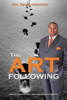 The Art Of Following 0985298634 Book Cover