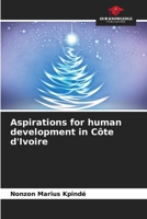 Aspirations for human development in Côte d'Ivoire 6207158814 Book Cover