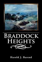 Braddock Heights 1477125787 Book Cover