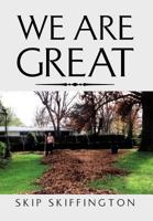 We Are Great 145355971X Book Cover