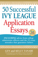 50 Successful Ivy League Application Essays 161760156X Book Cover
