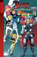Thor and the Warriors Four 0785141200 Book Cover
