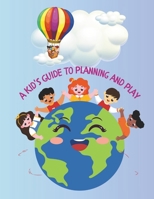 A Kid's Guide to Planning and Play: Youth Organization and Fun Activities B0CVV6VS1M Book Cover