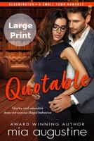 Quotable: Bloomington Small Town B0CKXC4LXR Book Cover