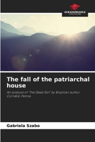 The fall of the patriarchal house 6208542472 Book Cover