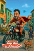 Super Motoconcho B0FR7RPYXQ Book Cover