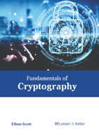Fundamentals of Cryptography B0FH64SRYD Book Cover