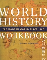 World History Workbook: The Modern World since 1500 0742557766 Book Cover