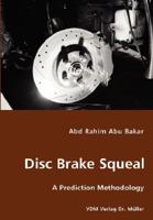 Disk Brake Squeal 3836435918 Book Cover