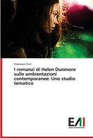 I romanzi di Helen Dunmore sulle ambientazioni contemporanee: Uno studio tematico 6200558523 Book Cover