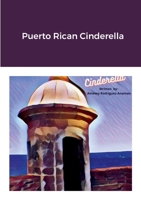 PuertoRican Cinderella 1678170682 Book Cover