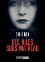 Des ailes sous ma peau (French Edition) 2957091623 Book Cover