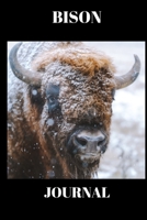 Bison Journal: Stunning picture of a Bison on a journal/Notebook/Diary to write in, draw in or doodle in. Will make a nice gift for farmers, animal lovers and kids 1089443196 Book Cover