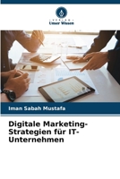 Digitale Marketing-Strategien für IT-Unternehmen (German Edition) 6208267307 Book Cover
