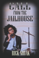 Call From the Jailhouse B0CH26ST6L Book Cover