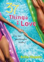 37 Things I Love 1250034302 Book Cover