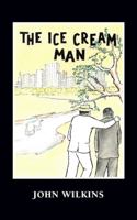 The Ice Cream Man 1425158048 Book Cover