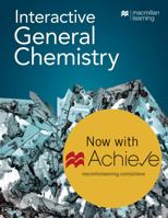 Achieve for Interactive General Chemistry (1-Term Access) 1319257860 Book Cover