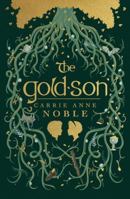 The Gold-Son 1477819673 Book Cover