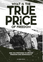 What is the True Price of Freedom 1513694138 Book Cover