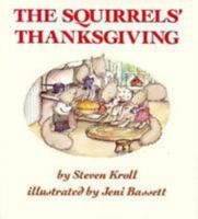 The Squirrel's Thanksgiving 0590108379 Book Cover