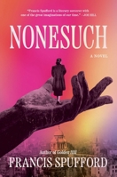Nonesuch: A Novel 1668214377 Book Cover
