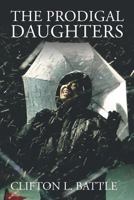 The Prodigal Daughters 1681970872 Book Cover