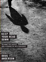 Keep Your Head Down 0393350134 Book Cover