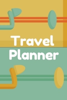 Travel Planner: Travel Journal with Vacation Summary and Travel Itinerary 1675996695 Book Cover