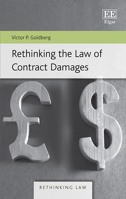 Rethinking the Law of Contract Damages 1789902509 Book Cover